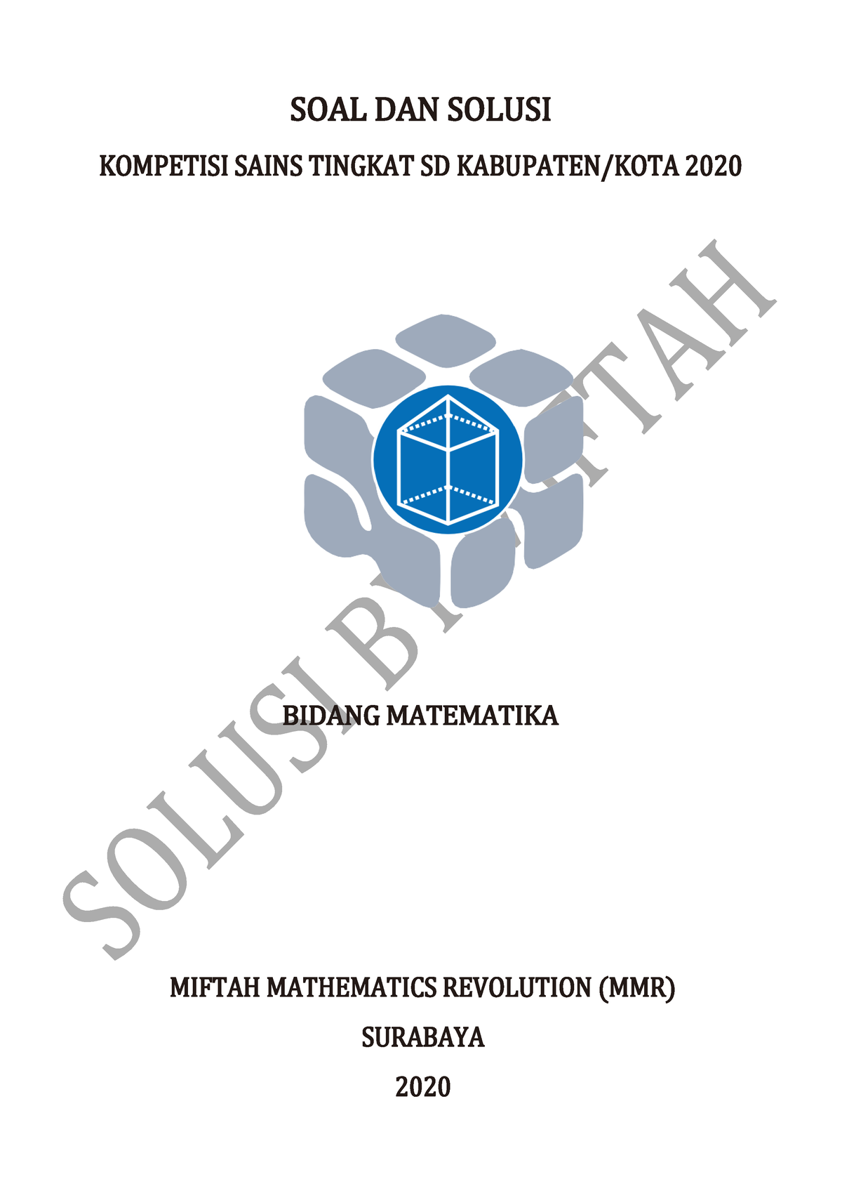 Soal Dan Solusi KSN Matematika SD 2020 Kabkota - SOAL DAN SOLUSI ...