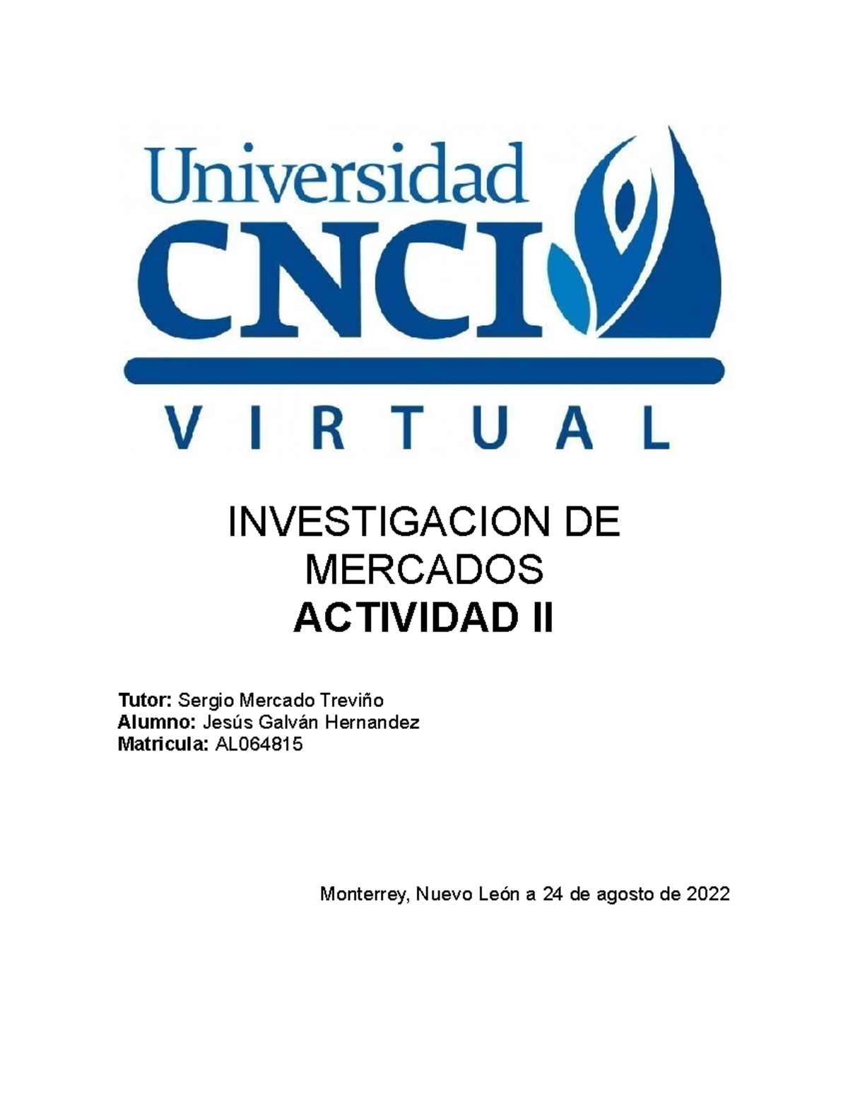 Investigacion DE Mercados Actividad II - INVESTIGACION DE MERCADOS ...