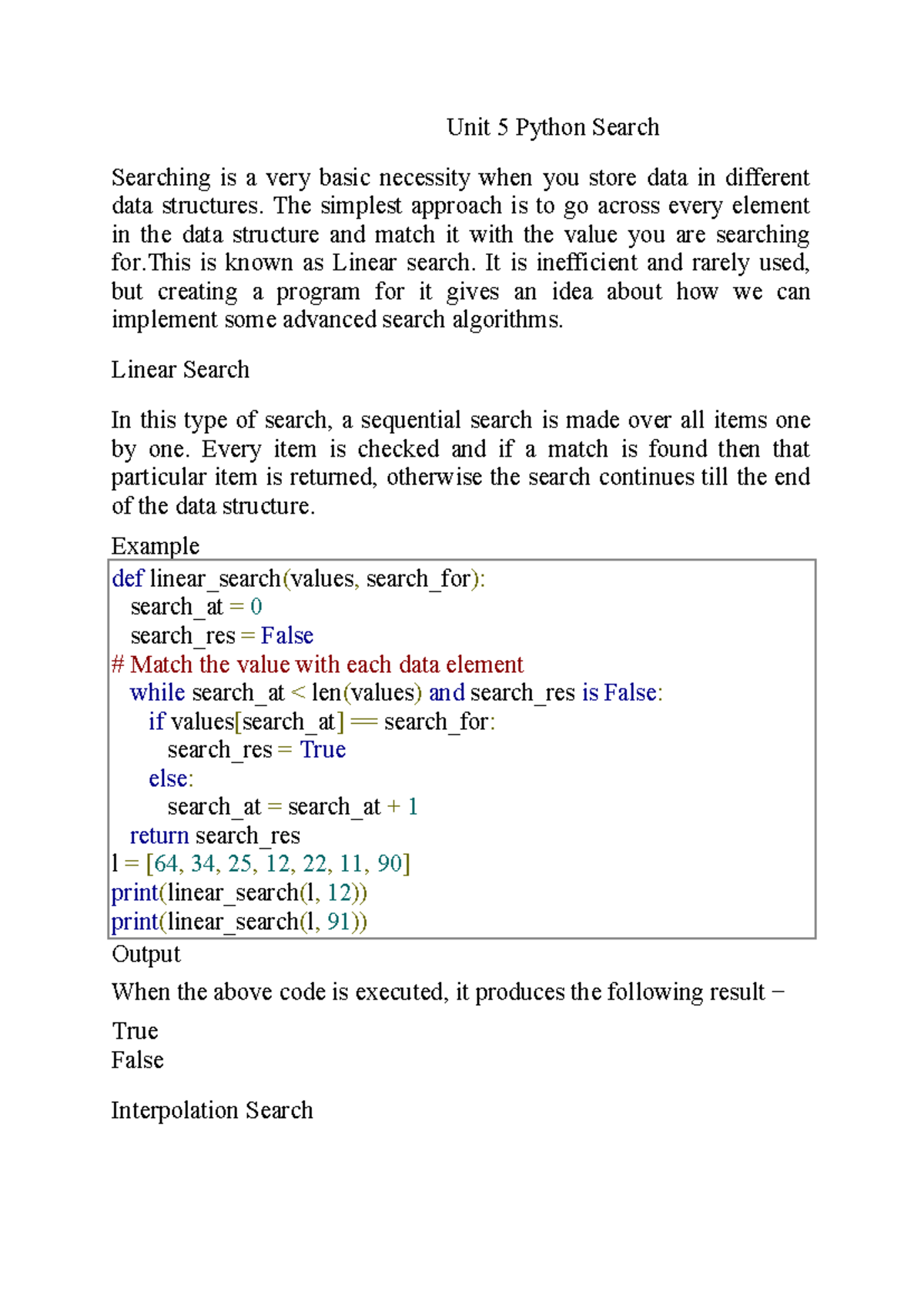 Unit 5 Python notes - Unit 5 Python Search Searching is a very basic ...