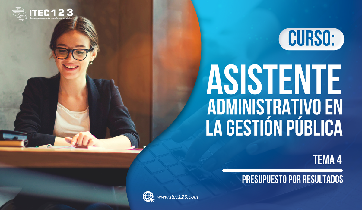 Tema 4 - Asistente Administrativo EN LA Gestión Pública - itec123 Curso ...