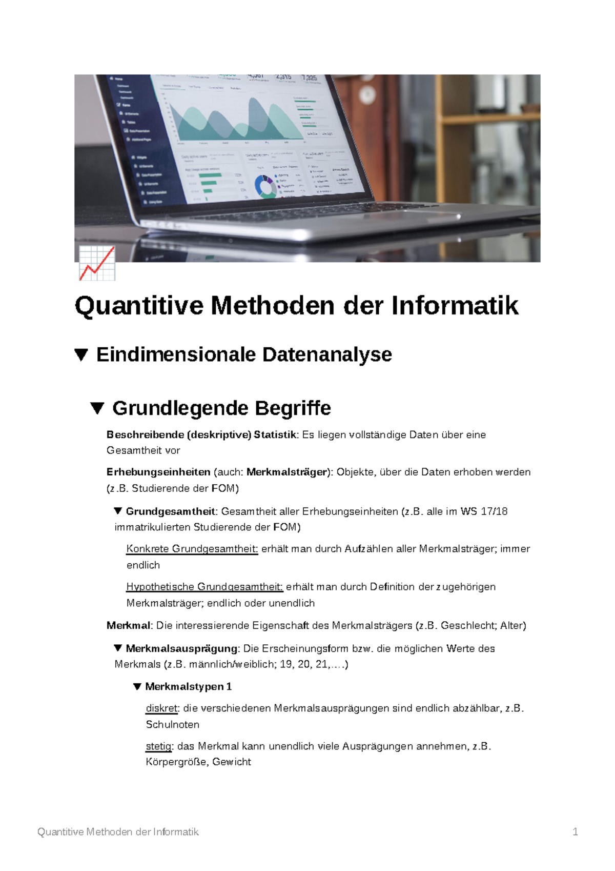 Zusammenfassung - ¶ Quantitive Methoden der Informatik Eindimensionale ...