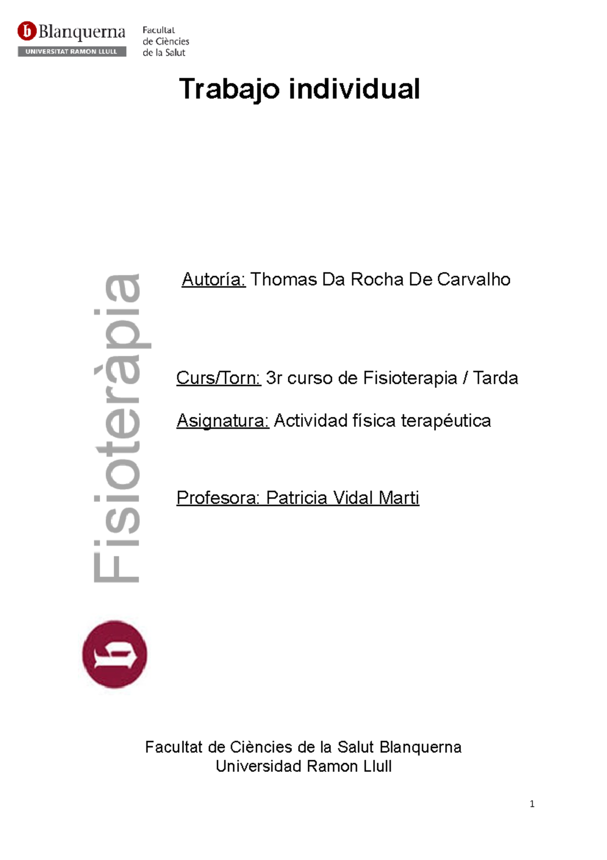 Trabajo individual - Trabajo individual Autoría: Thomas Da Rocha De ...
