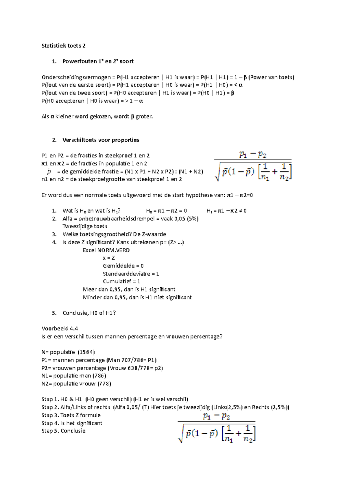 Statistiek toets 2 - Verschiltoets voor proporties P1 en P2 = de ...