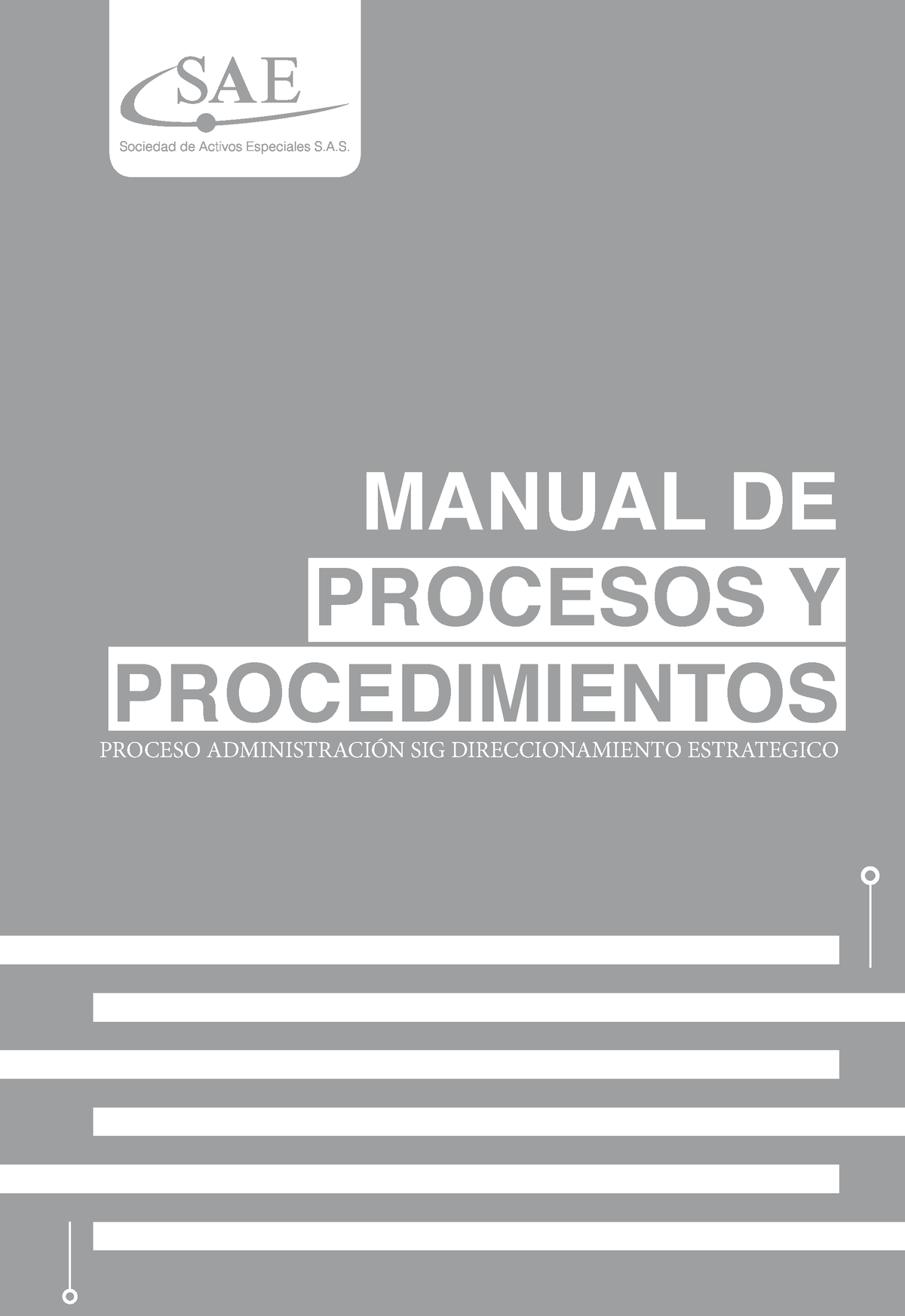 Manual De Procesos Y Procedimientos Manual De Procesos Y Procedimientos Proceso AdministraciÓn 2464