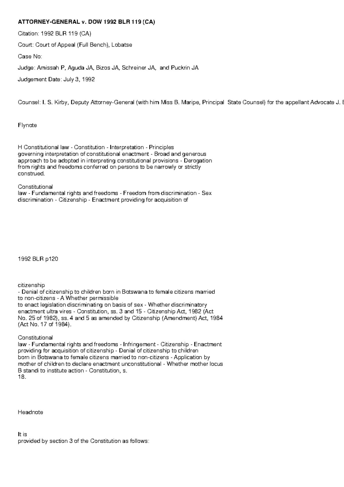 AG V DOW 1992 This is a case of The Botswana Attorney general vs