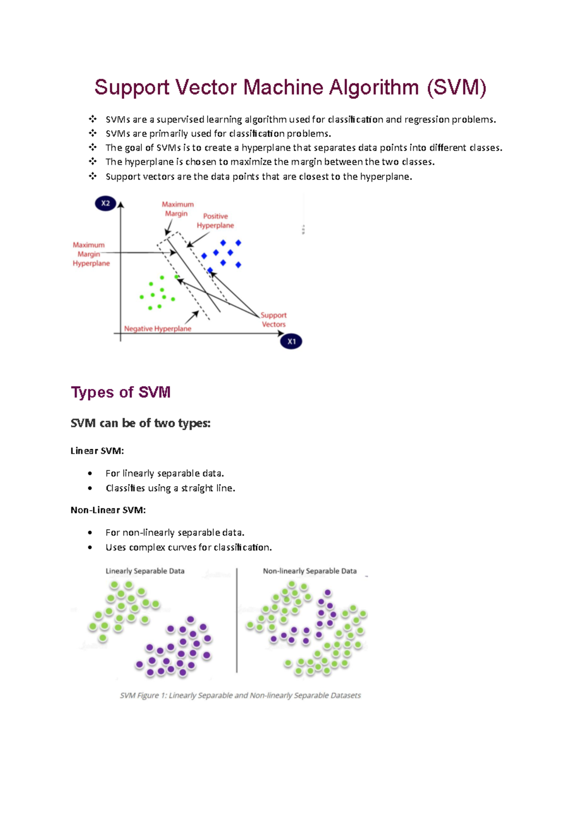 Support Vector Machine Algorithm - SVMs are primarily used for ...