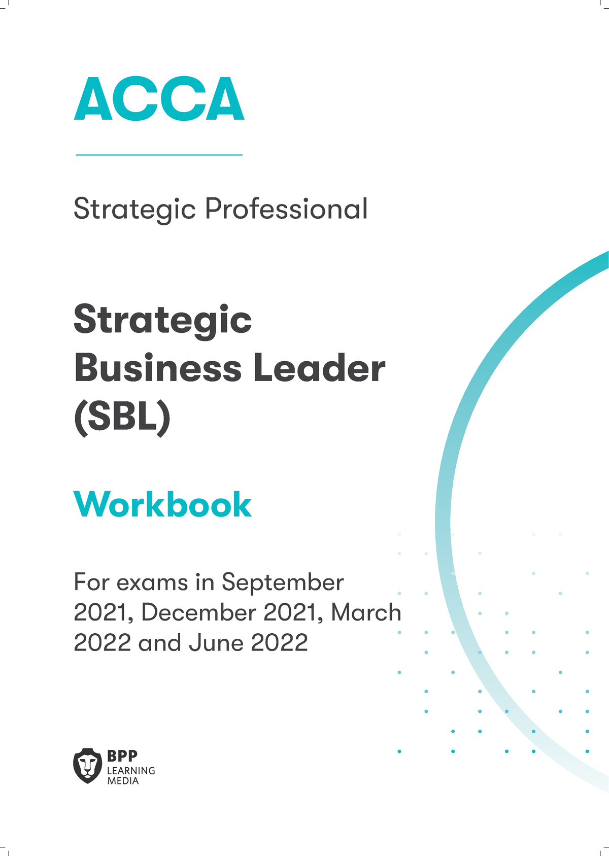 SBL - Work Book - Strategic Business Leader - ACCA Strategic ...