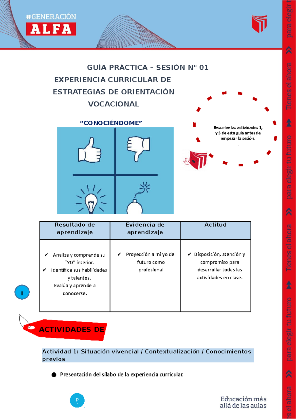 uno juega un papel fundamental