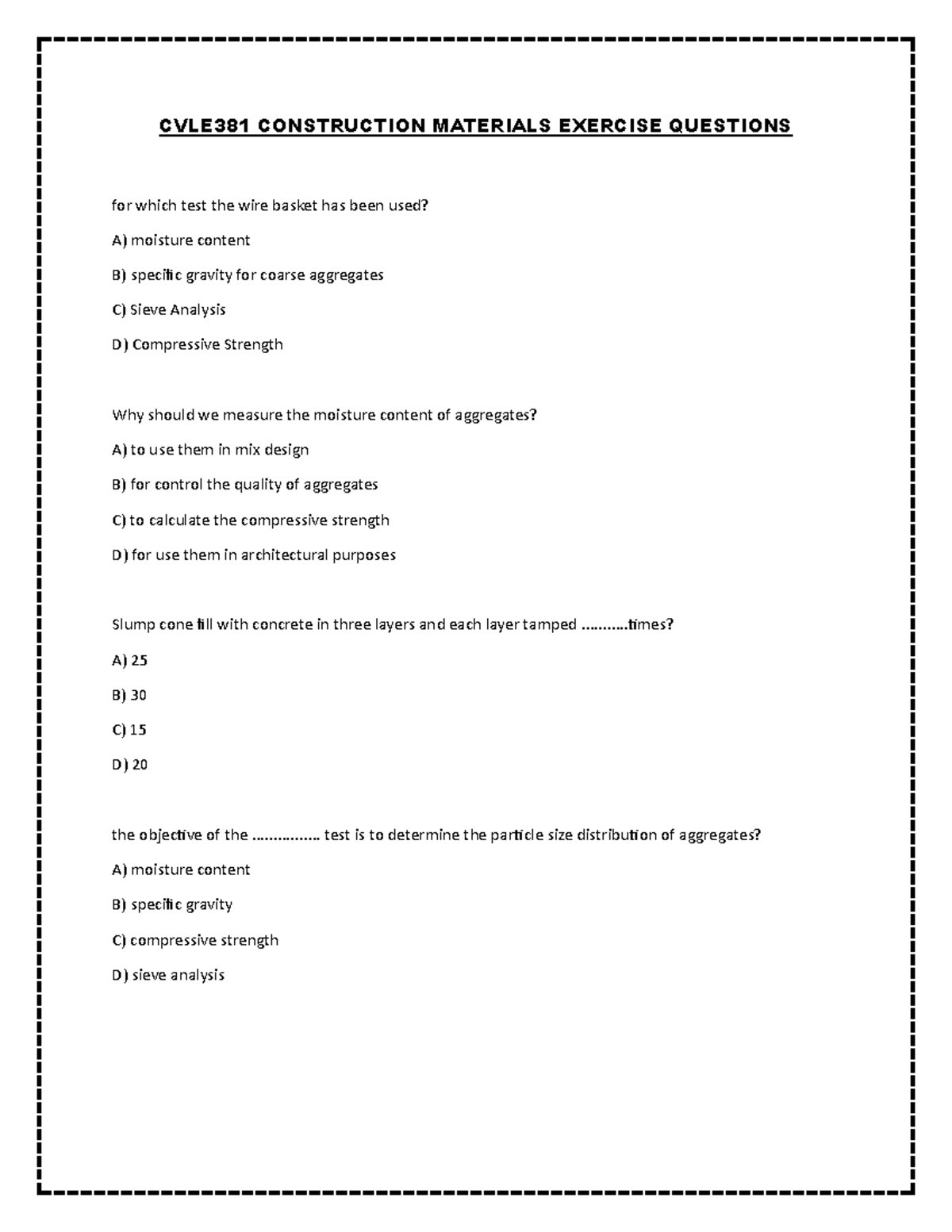 CVLE381 Construction Materials Exercise Questions -FALL 23 - CVLE381 ...