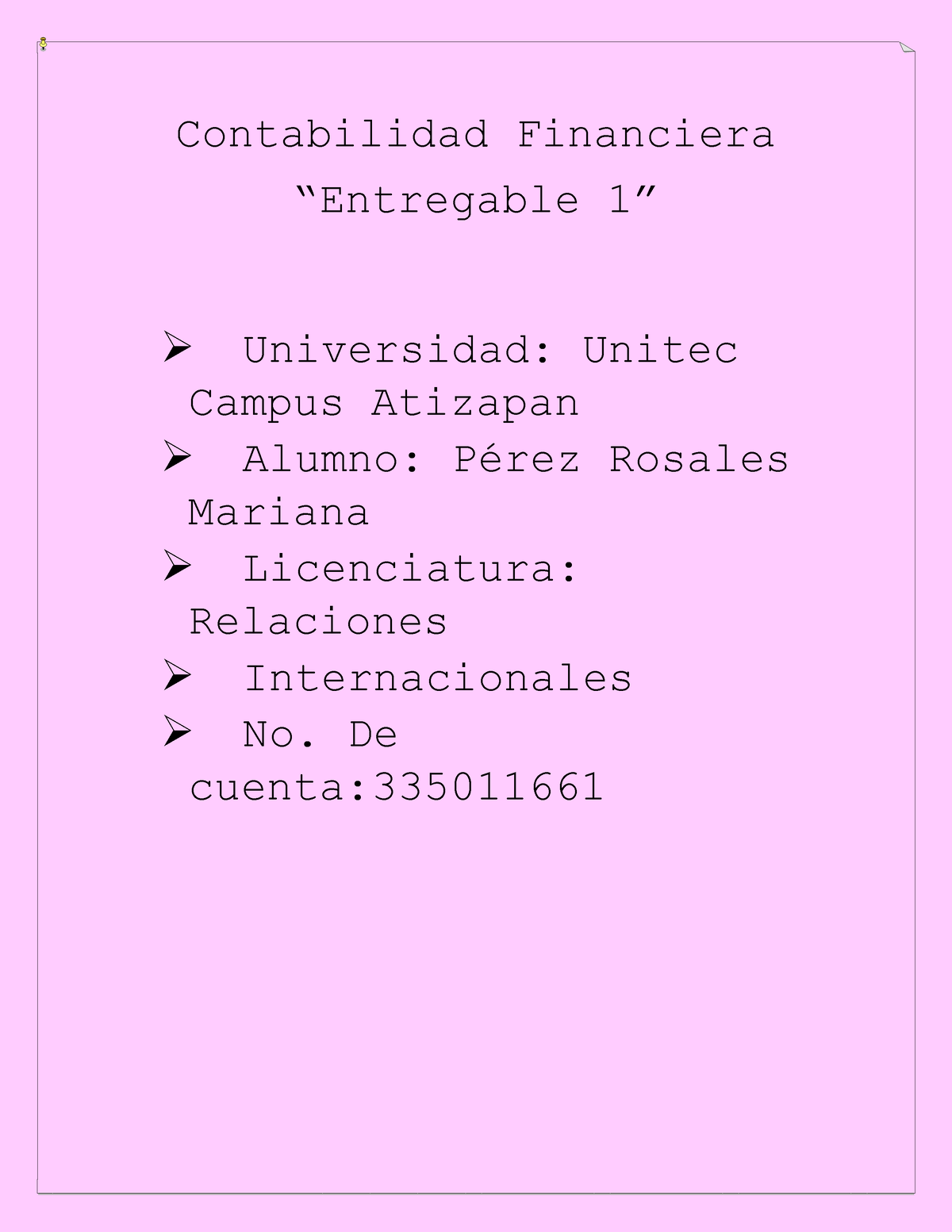 Entregable 1 - Tareas - Contabilidad Financiera “Entregable 1 ...