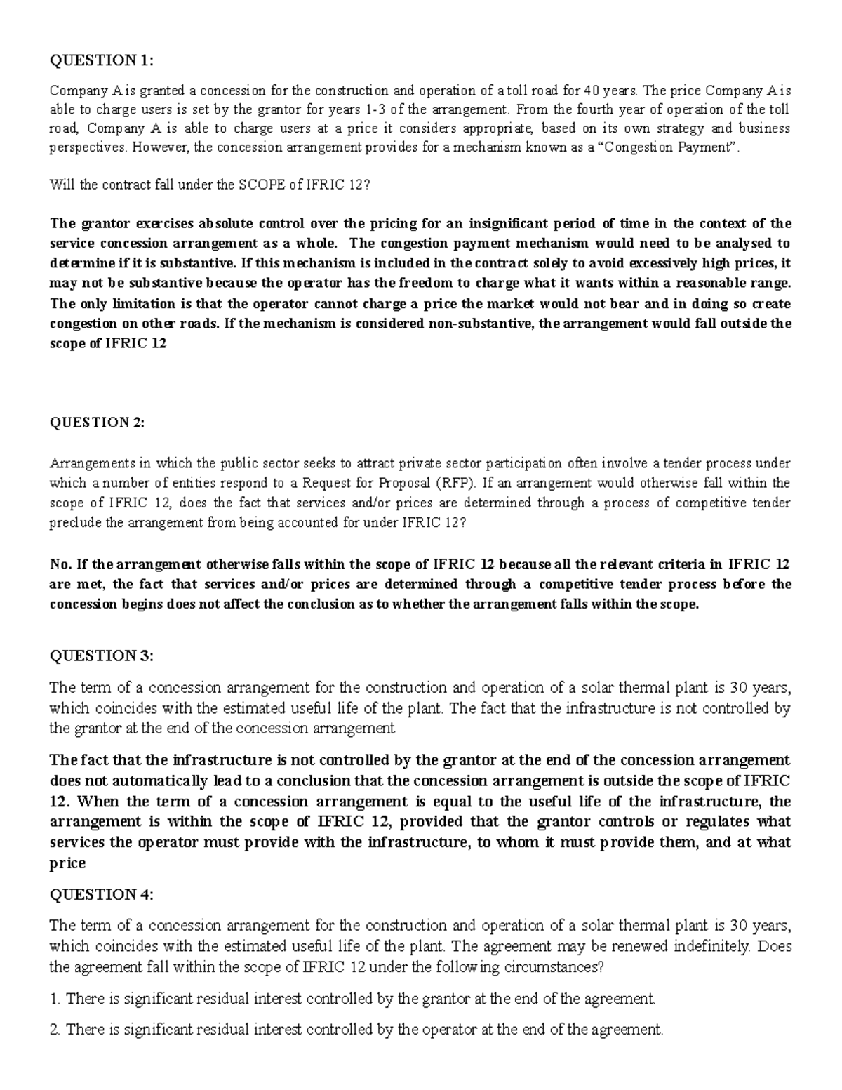 Answers FOR Service Concession QUESTION 1 Company A is granted a