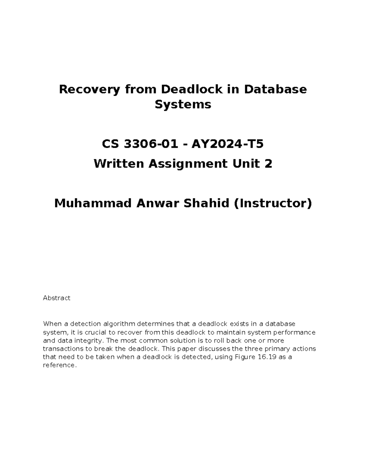 CS 3306 - Written Assignment Unit 2 - Recovery from Deadlock in ...