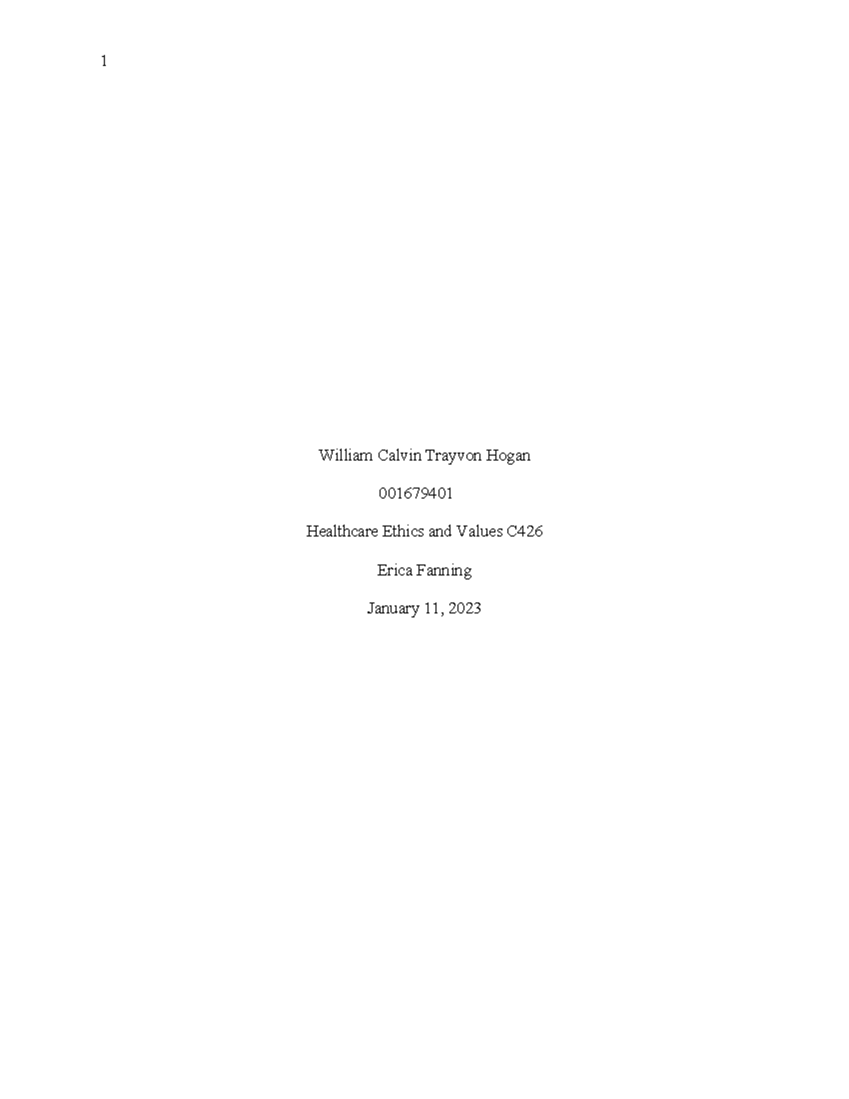 REN1 Whogan - Healthcare values and ethics performance essay is about ...