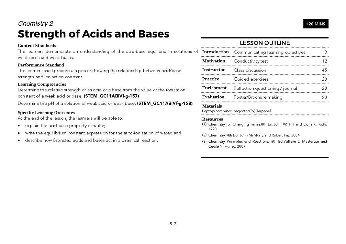 General Chemistry 2 (49) Chemistry 2 Strength of Acids and Bases Content Standards The