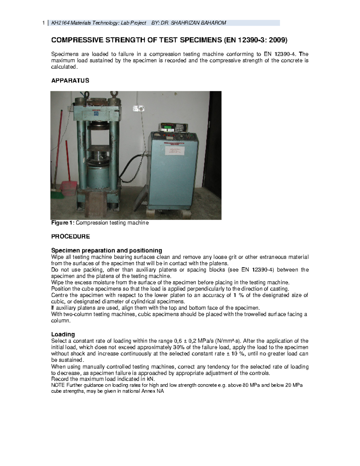 Compressive strength test- Manual - 1 KH2164 Materials Technology: Lab ...