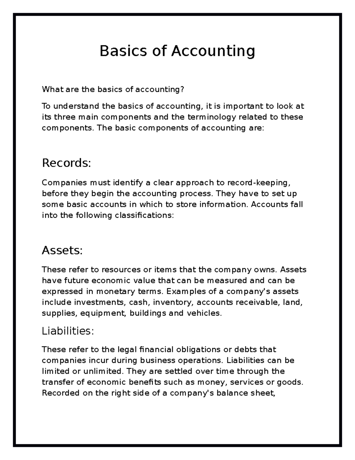 Basics of Accounting . The Basics of accounting includes records - Studocu