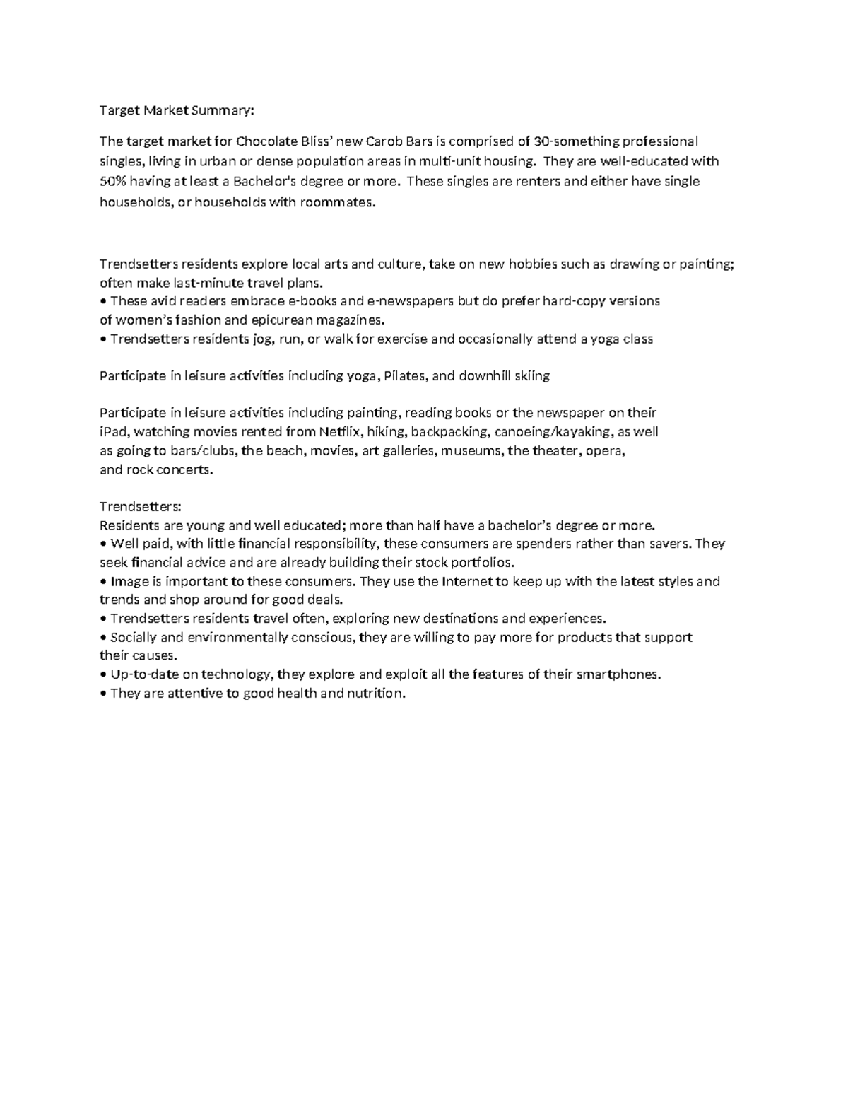 Target Market Summary Target Market Summary The target market for