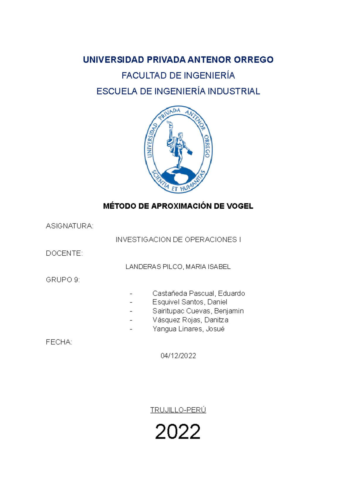 Invope Trabajo Final (1) - UNIVERSIDAD PRIVADA ANTENOR ORREGO FACULTAD ...