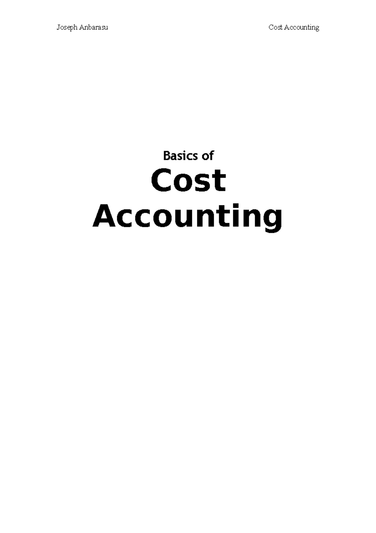 Cost-Accounting - Lecture Notes 1 - Basics Of Cost Accounting CHAPTER 1 ...