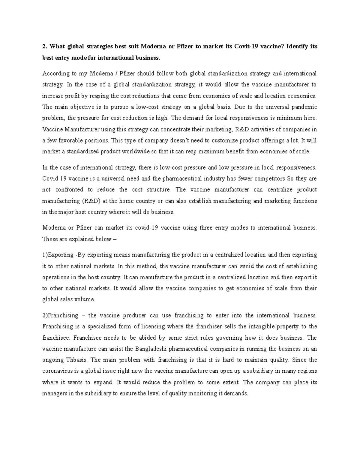 Mid 2 exam answers - 2. What global strategies best suit Moderna or ...