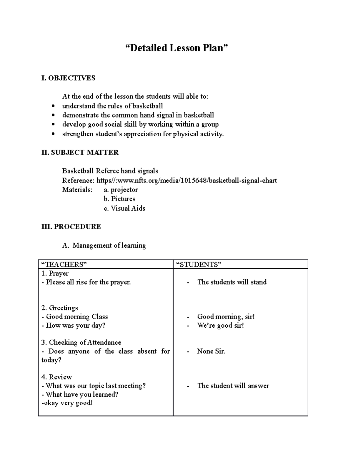 355336096 - lesson plan - “Detailed Lesson Plan” I. OBJECTIVES At the ...