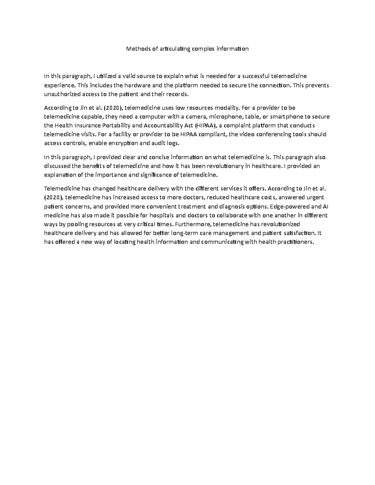 Methods of articulating complex information 2 This includes the