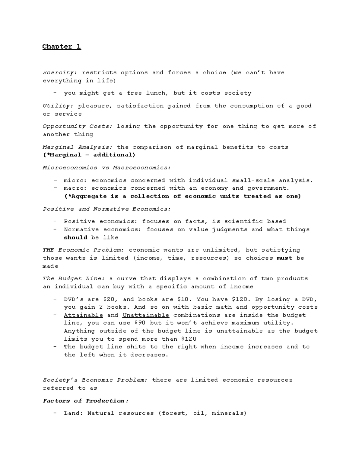 25% - lecture notes - Chapter 1 Scarcity: restricts options and forces ...