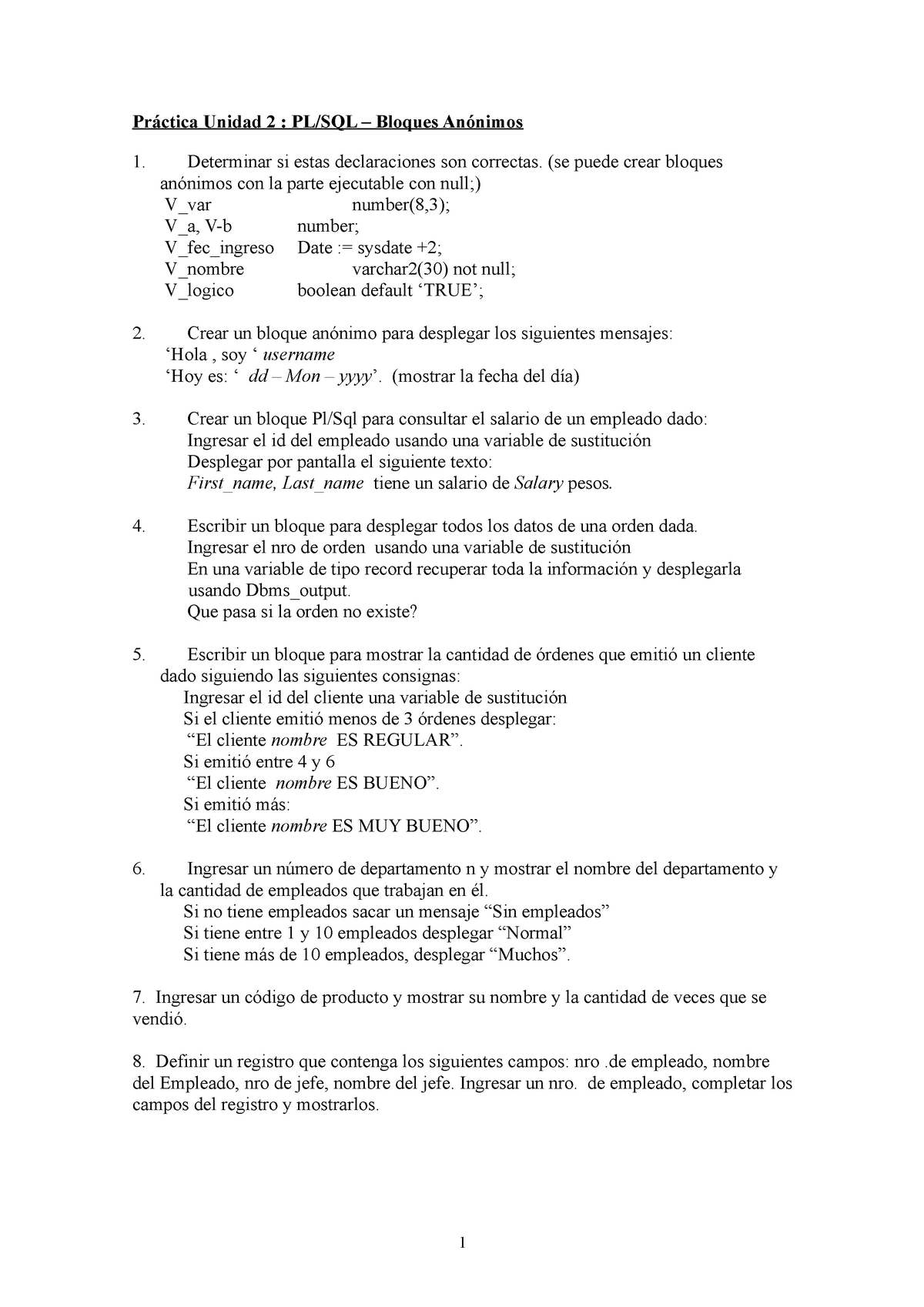 Practica 2 Pr ctica Unidad 2 PL SQL Bloques An nimos