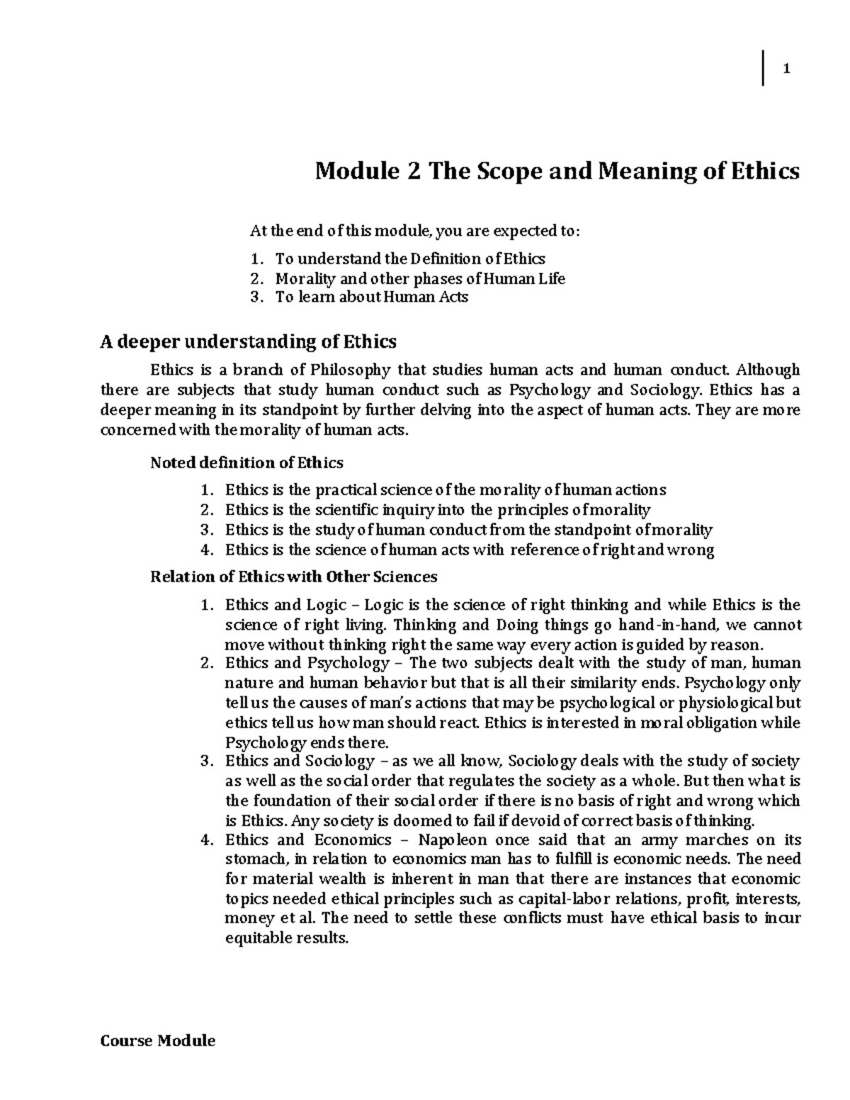 Module 2 The Scope and Meaning of Ethics 1 Course Module Module 2 The Scope and Meaning of
