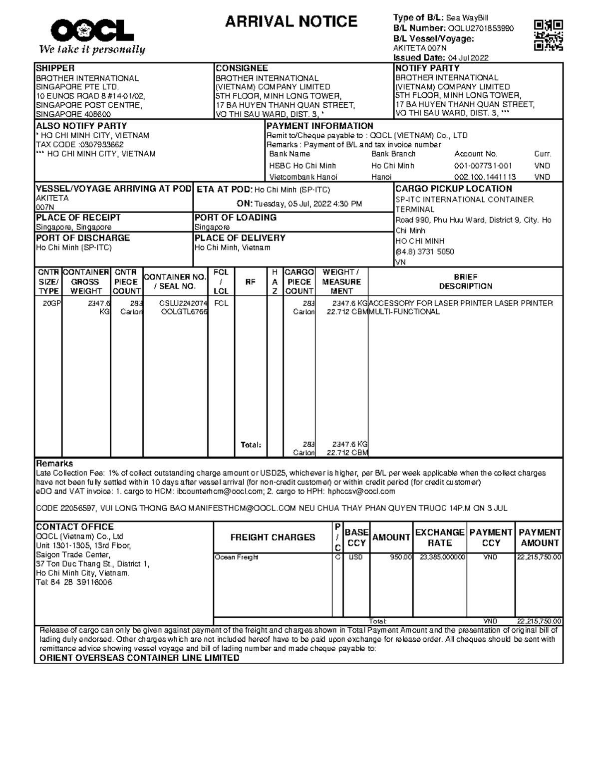 Input - no name - ARRIVAL NOTICE Type of B/L: Sea WayBill B/L Number ...