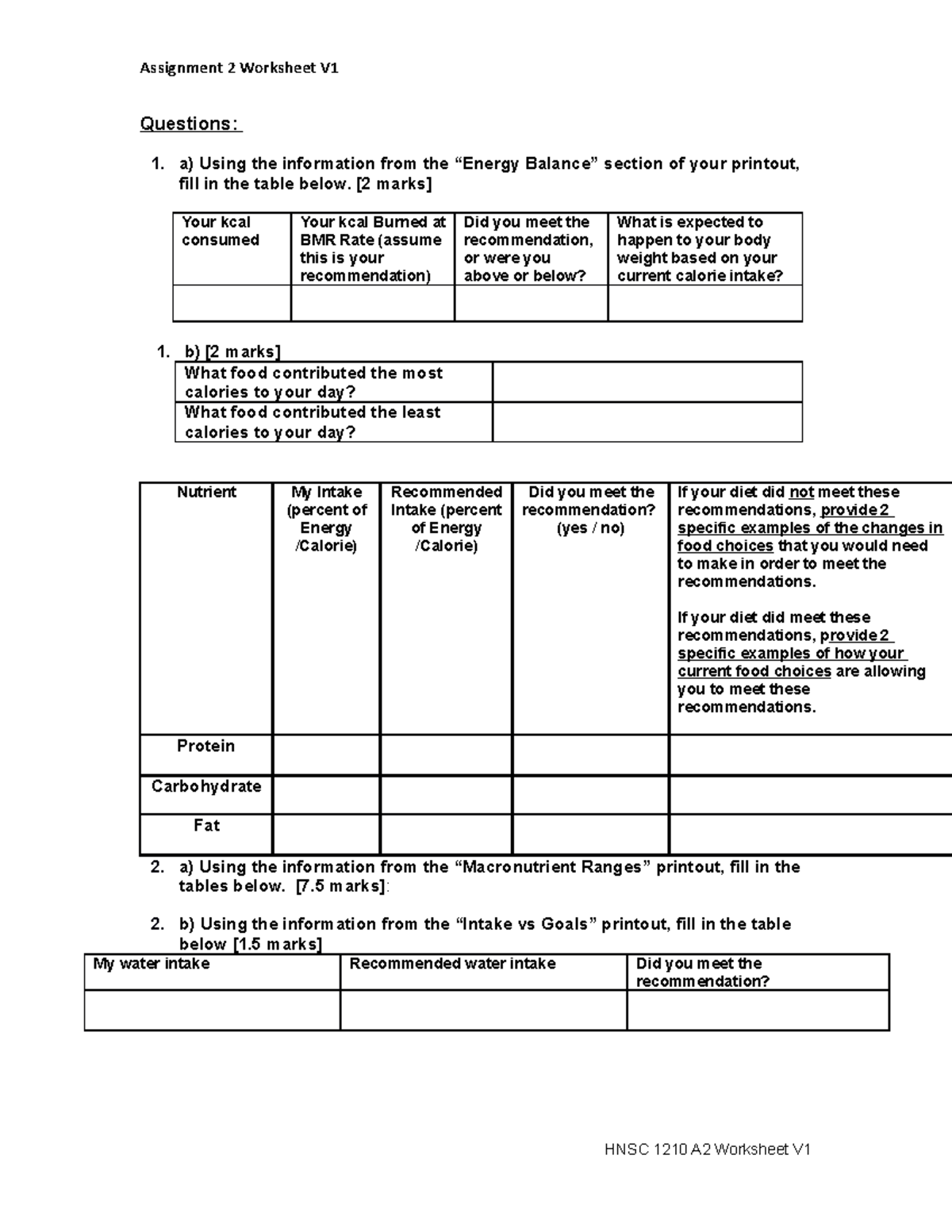 Assignment 2 Worksheet Version 1 - Questions: a) Using the information ...
