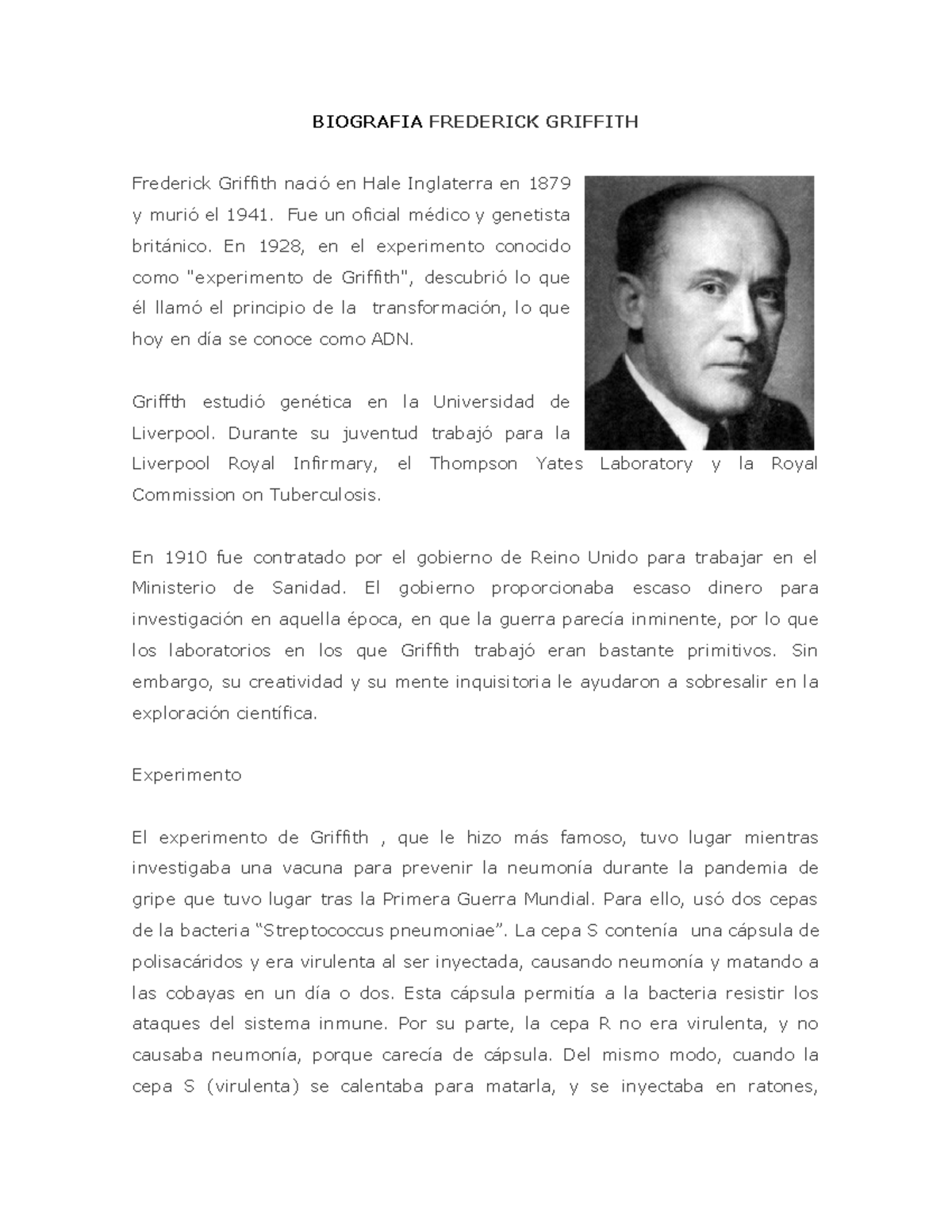Biografia Frederick Griffith y cuento de alfredo espino BIOGRAFIA