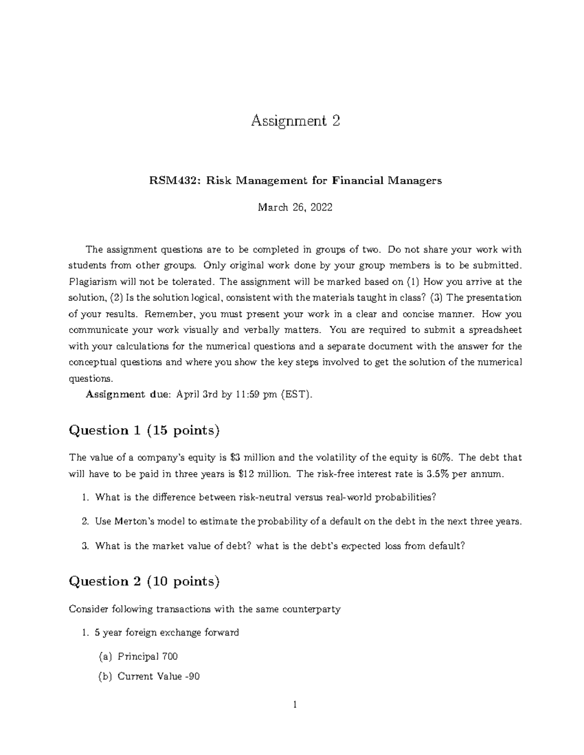 Assignment 2-RMFM-2022-1 - Assignment 2 RSM432: Risk Management for ...