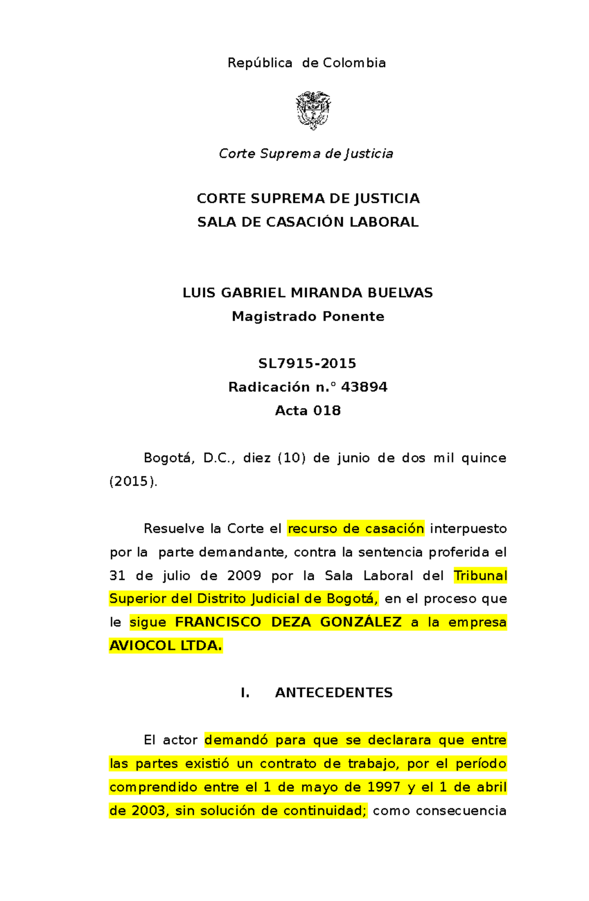 SL7915-2015 - Sentencia - República de Colombia Corte Suprema de