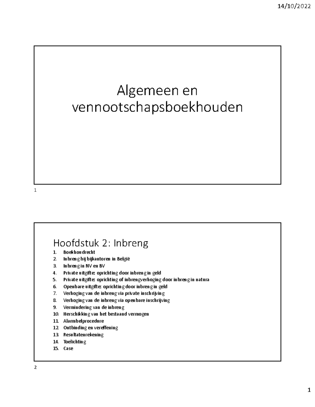 H2 Inbreng - Samenvatting - Algemeen En Vennootschapsboekhouden ...