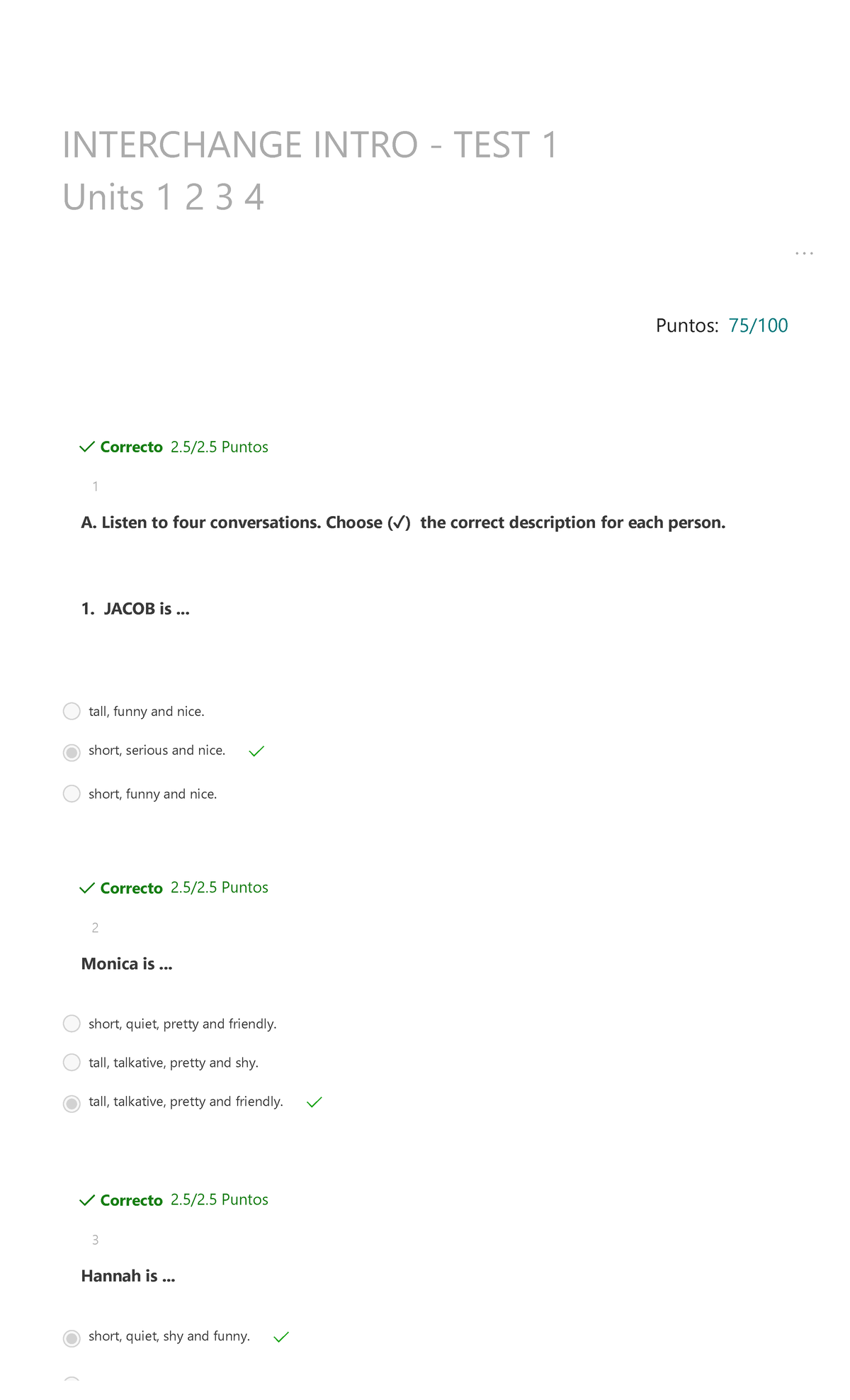 Interchange Intro - TEST 1 Units 1 2 3 4 - Puntos: 75/ INTERCHANGE ...