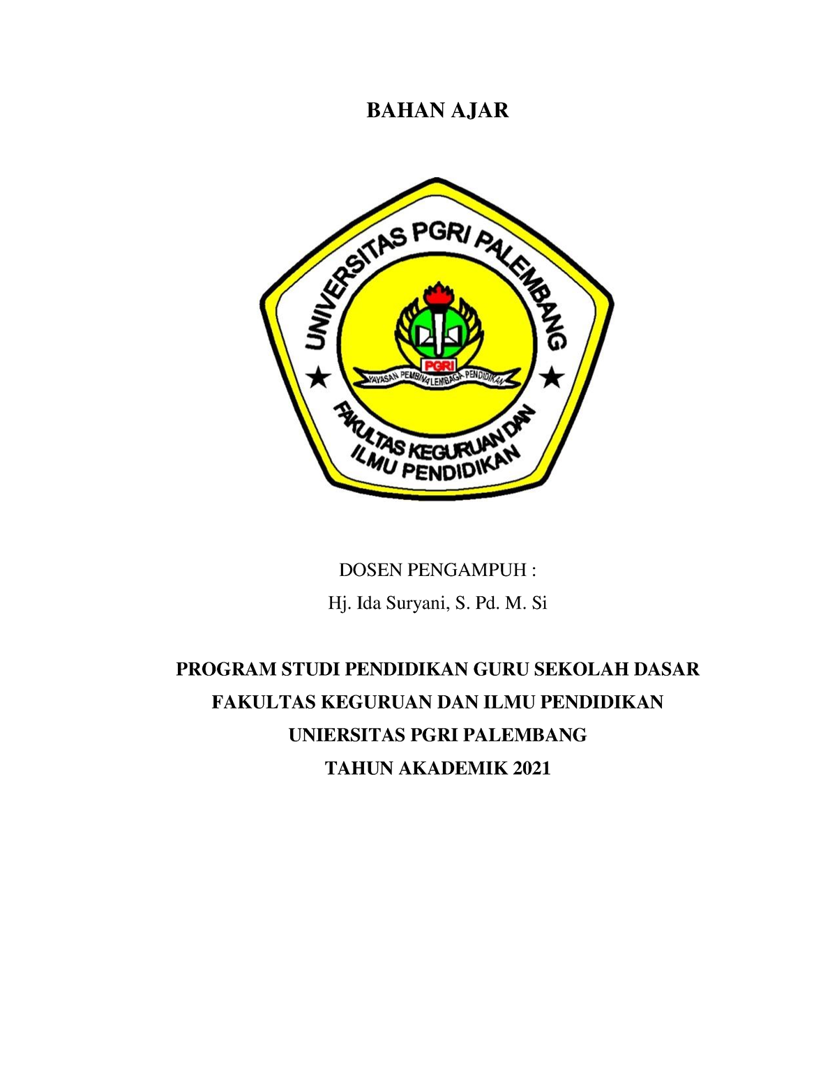 Bahan AJAR 4i - BAHAN AJAR DOSEN PENGAMPUH : Hj. Ida Suryani, S. Pd. M ...