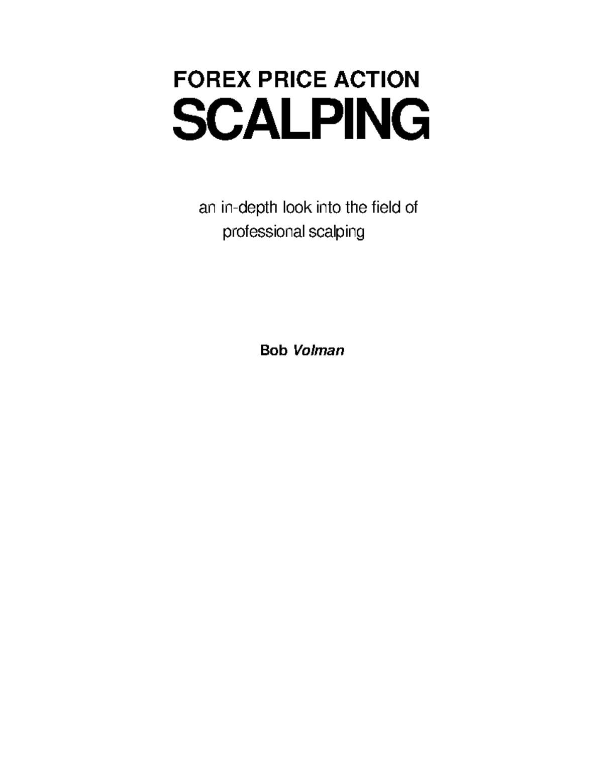 49. Forex Price Action Scalping - FOREX PRICE ACTION SCALPING an in ...