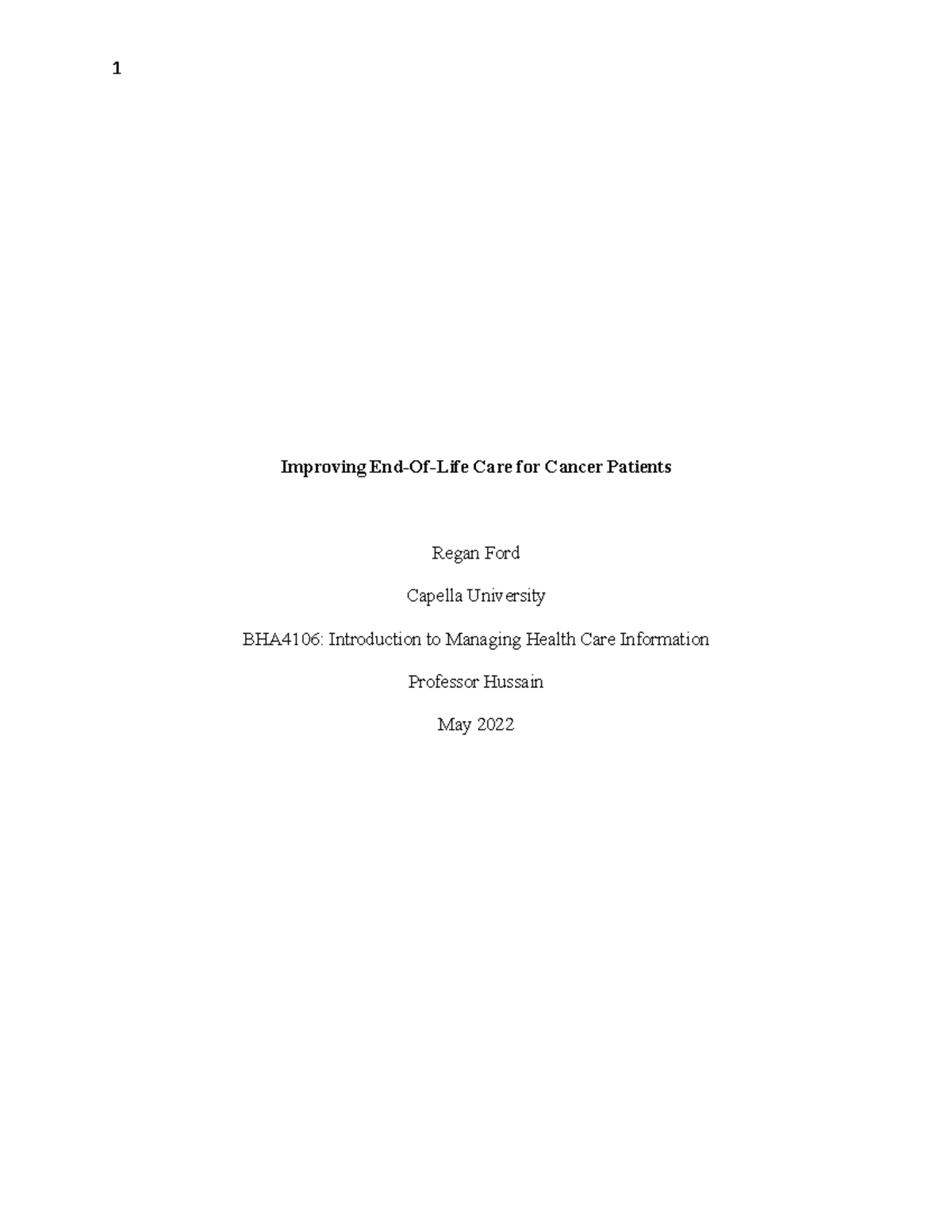 BHA-FPX4106 Assessment 3-1 - Improving End-Of-Life Care For Cancer ...