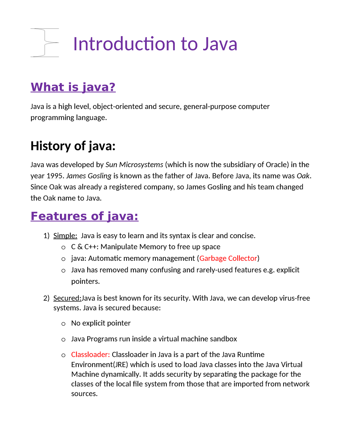 Introduction Java - What is java? Java is a high level, object-oriented ...