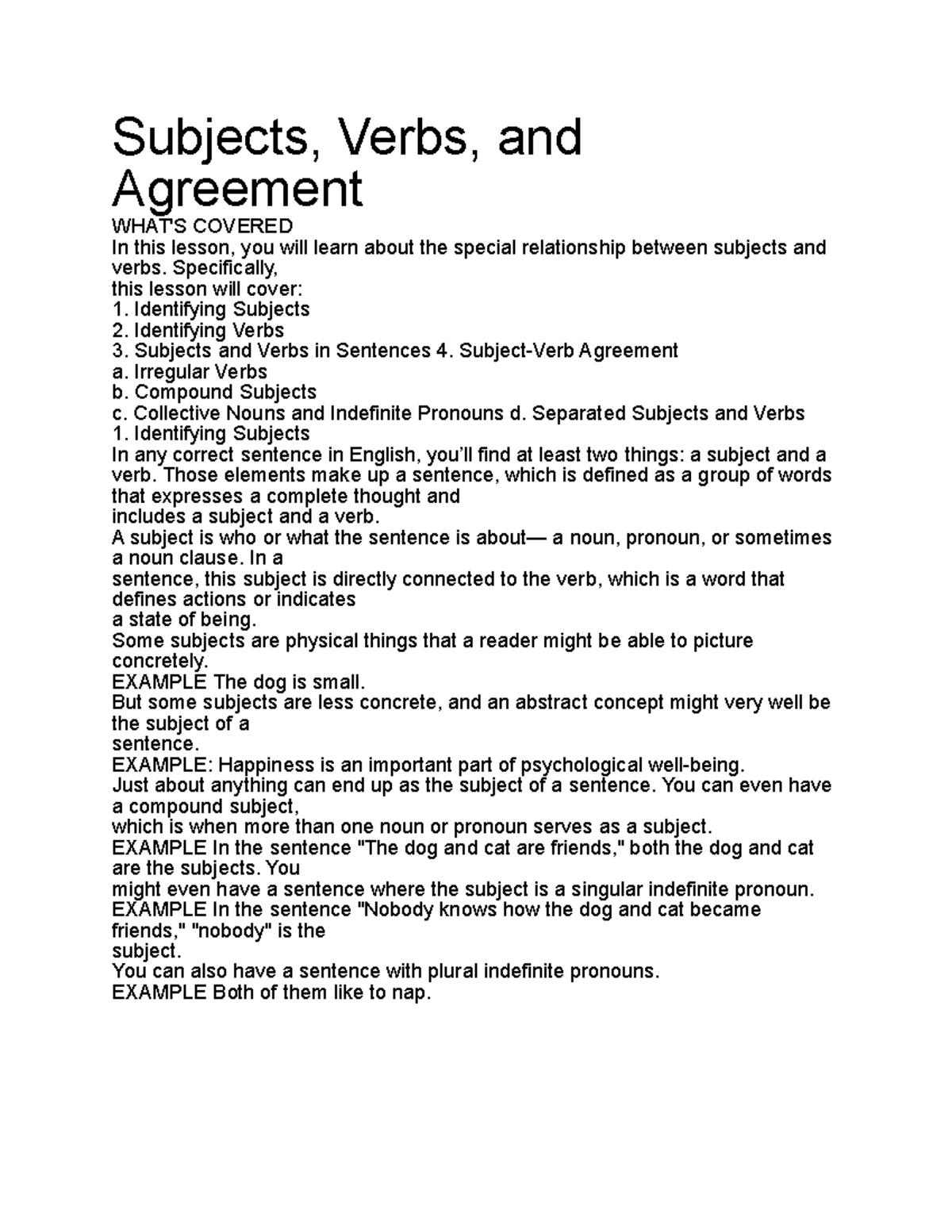 Subjects, Verbs, and Agreement - Subjects, Verbs, and Agreement WHAT'S ...