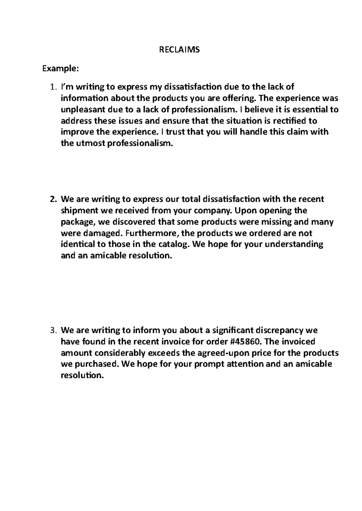 Reclaims - RECLAIMS Example: 1. I’m writing to express my ...
