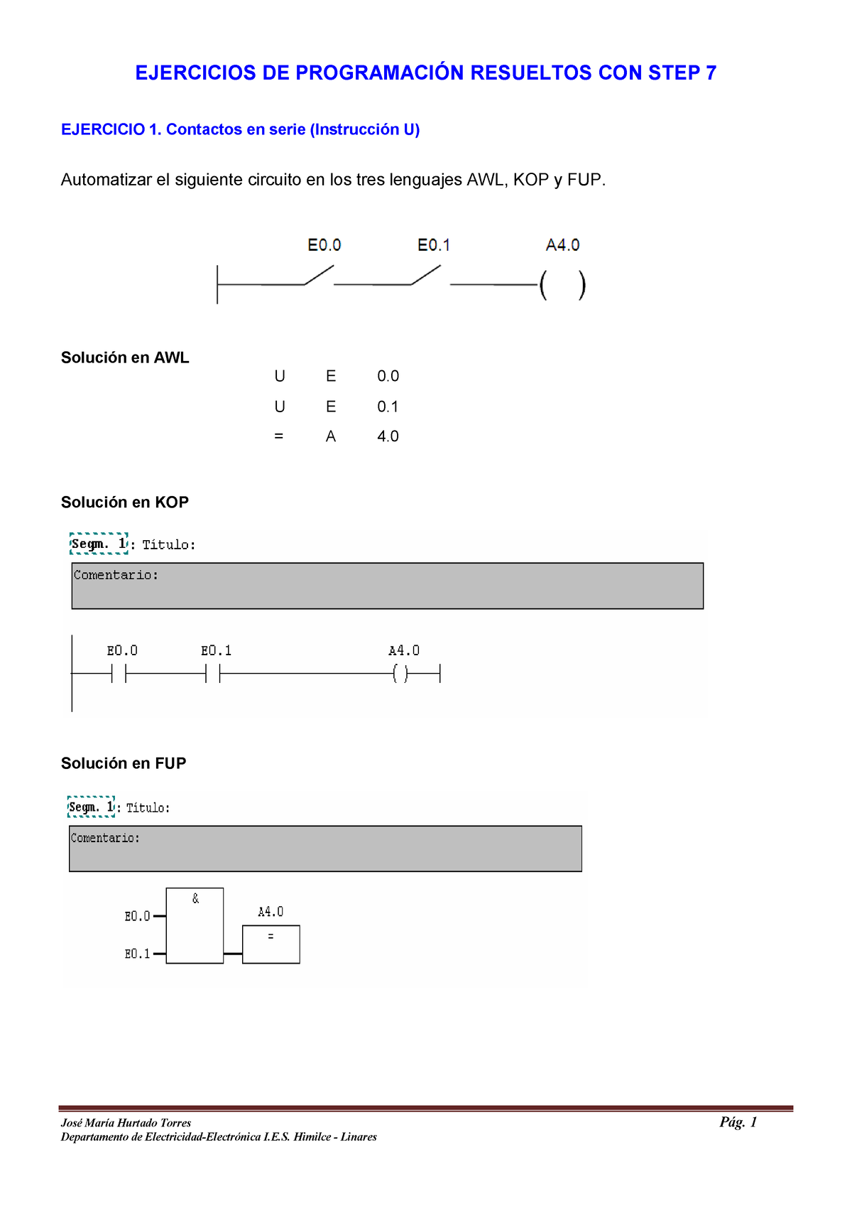 Ejercicios DE Programacion Resueltos CON - EJERCICIOS DE PROGRAMACIÓN ...