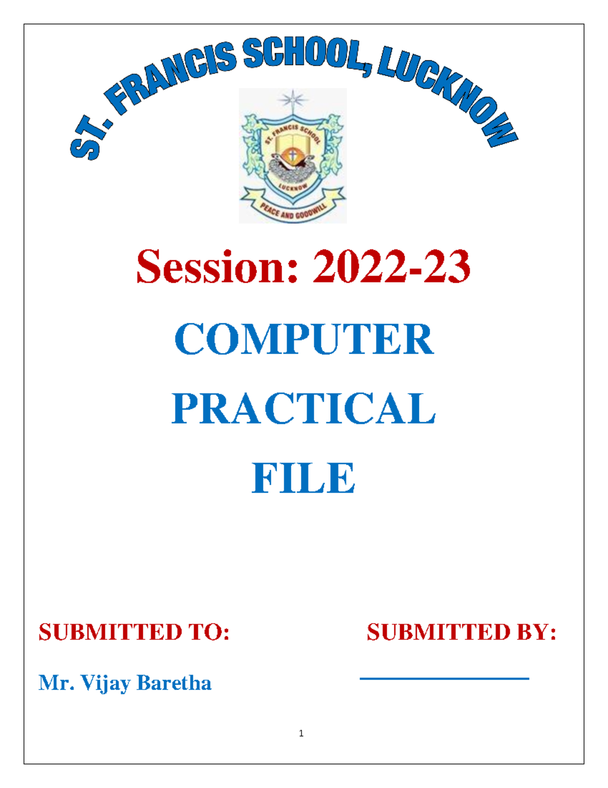 Computer ass - assignment - Session: 2022- COMPUTER PRACTICAL FILE ...