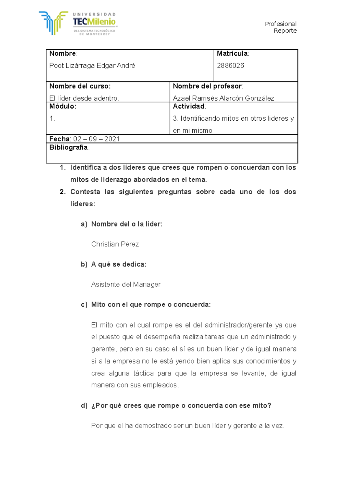 Act 3. El lider desde adentro - Profesional Reporte Nombre : Poot ...