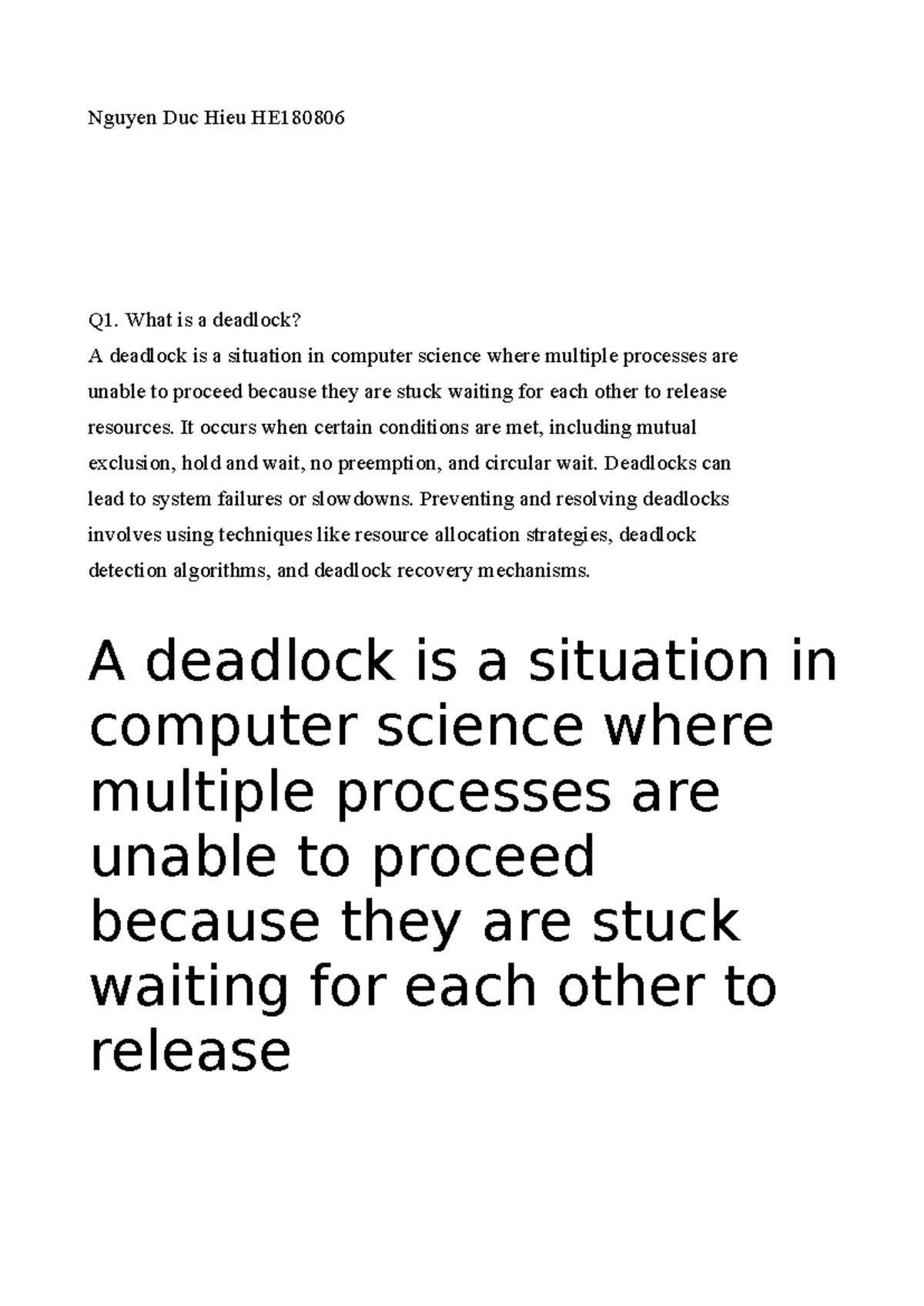 OSG202 LAB 4 - Nguyen Duc Hieu HE Q1. What is a deadlock? A deadlock is ...