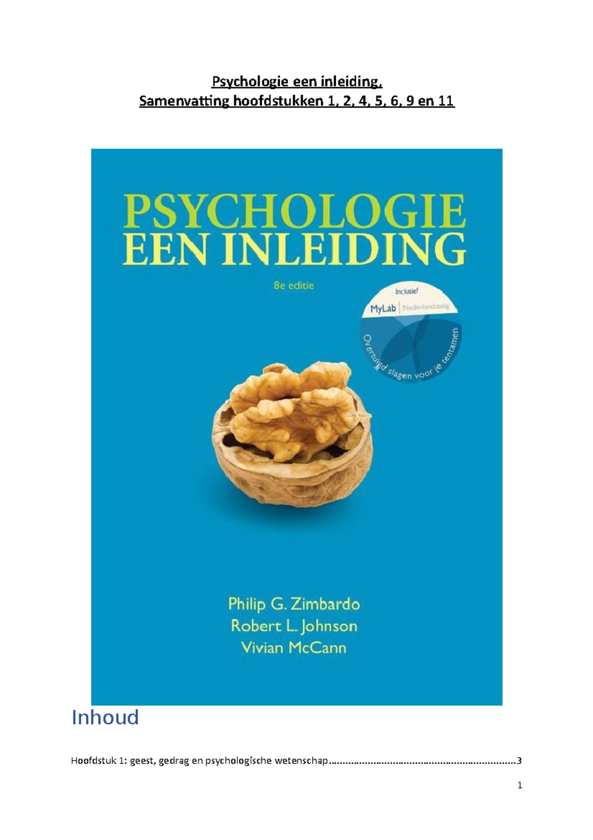 Psychologie Samenvatting, Hoofdstukken 1, 2, 4, 5, 6, 9 En 11 ...