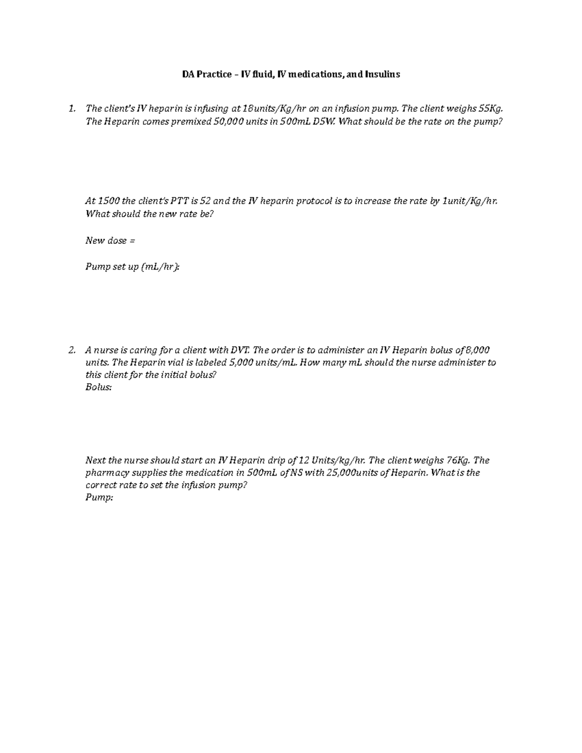 11-practice-questions-6-da-practice-iv-fluid-iv-medications-and