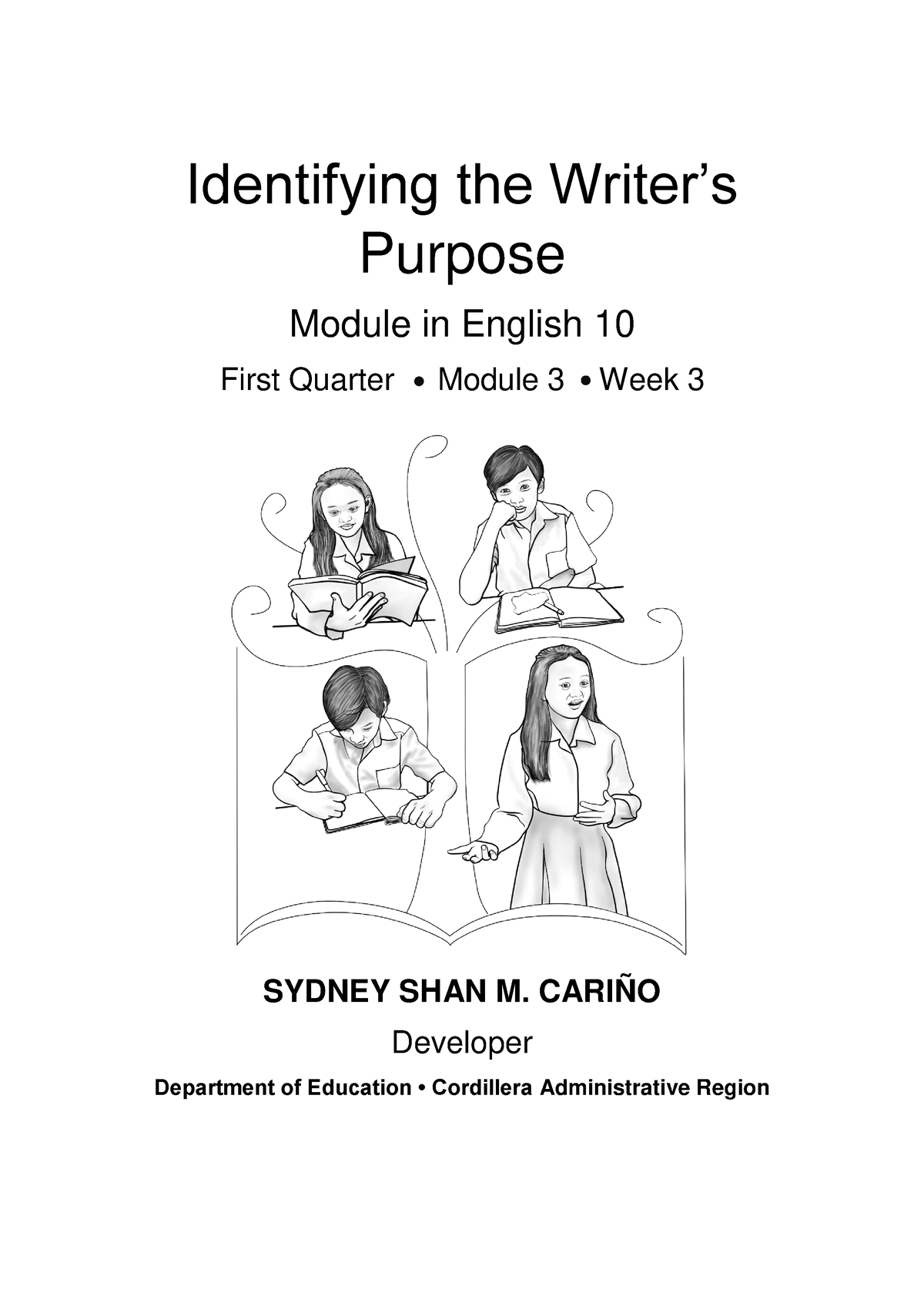 english-10-q1-week-3-module-3-identifying-the-writer-s-purpose