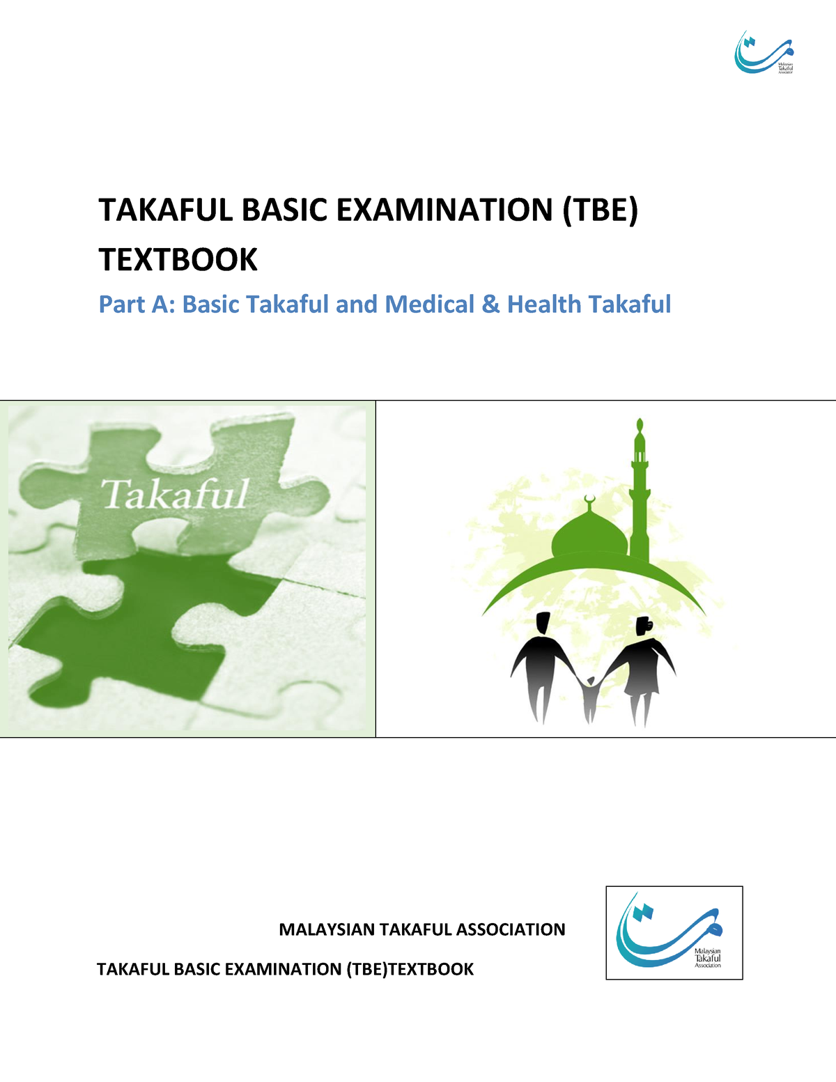 Part A - 1 TAKAFUL BASIC EXAMINATION (TBE) TEXTBOOK Part A: Basic ...